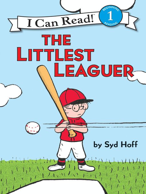 Title details for The Littlest Leaguer by Syd Hoff - Wait list